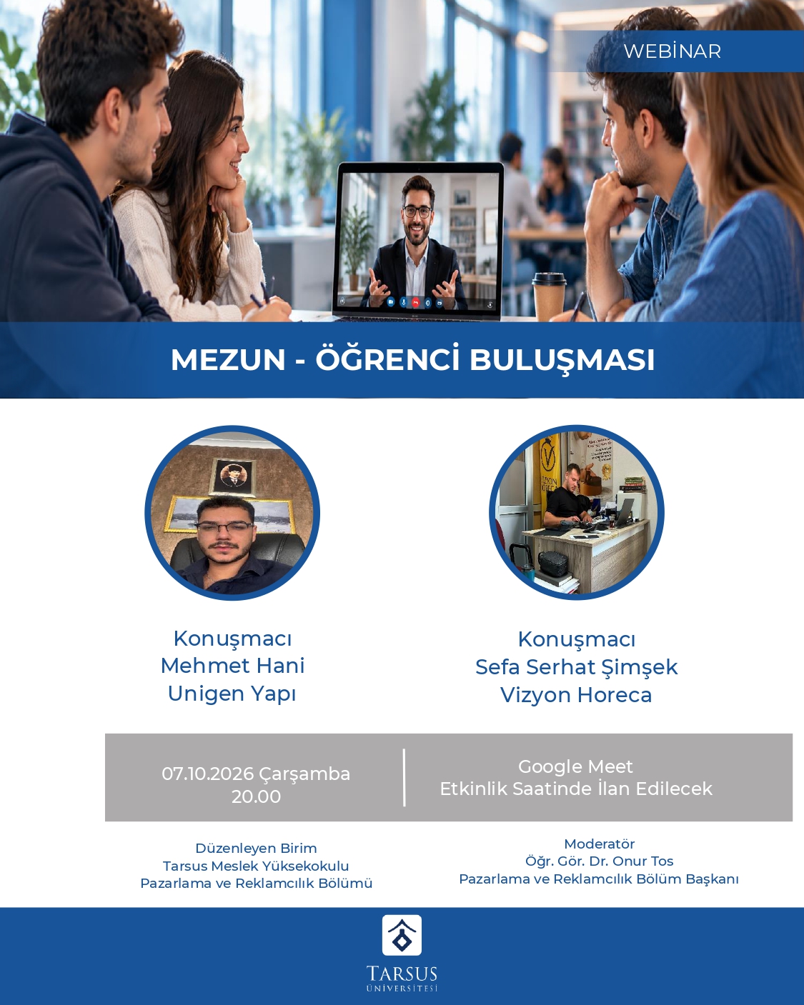 Mezun-Öğrenci Buluşması Etkinliğine Davetlisiniz.